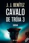 [Caballo de Troya 03] • Cavalo De Tróia 3 - Saidan